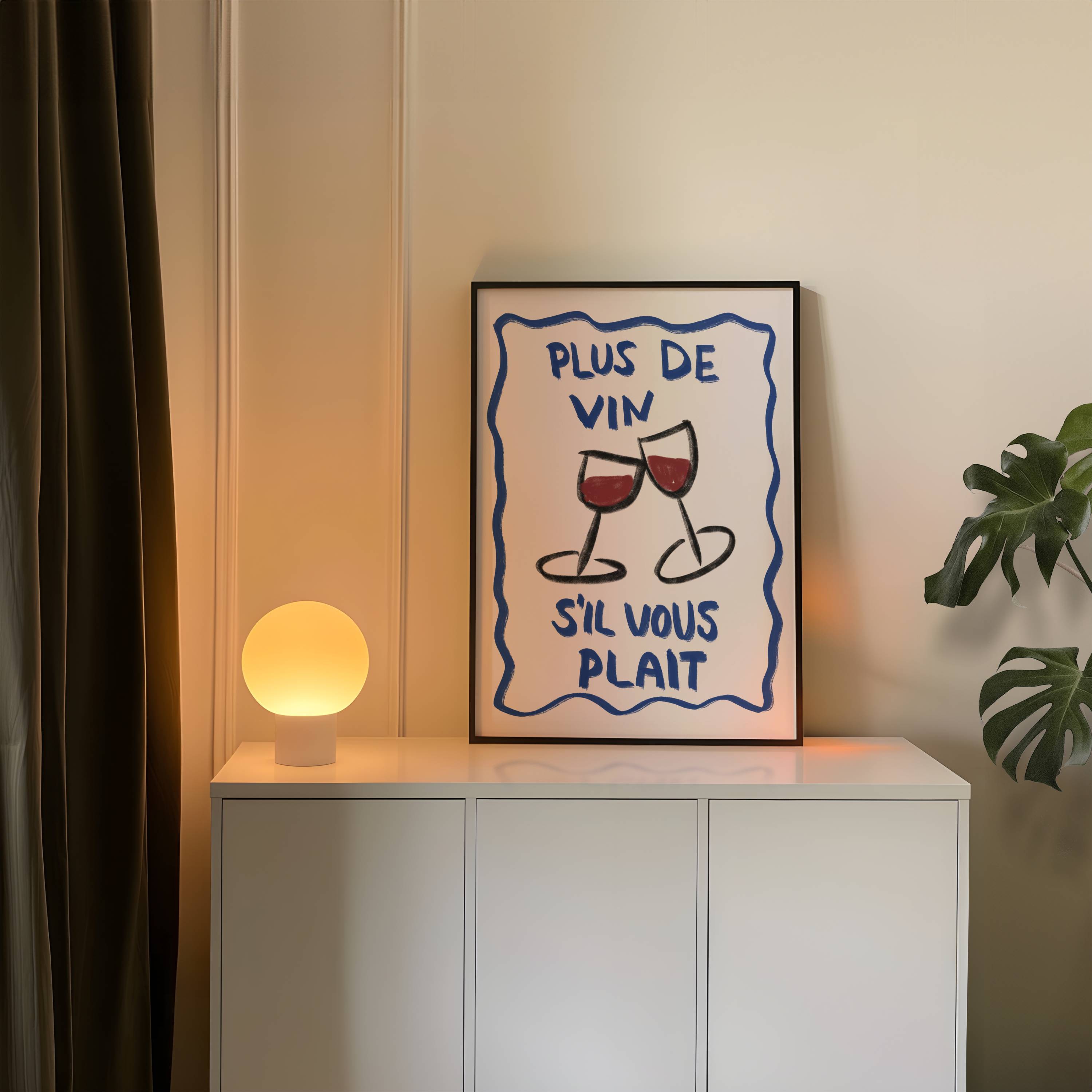 PLUS DE VIN S'IL VOUS PLAÎT ART PRINT POSTER BASKI