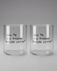 Give Me a Matcha Latte Glass Set of 2
